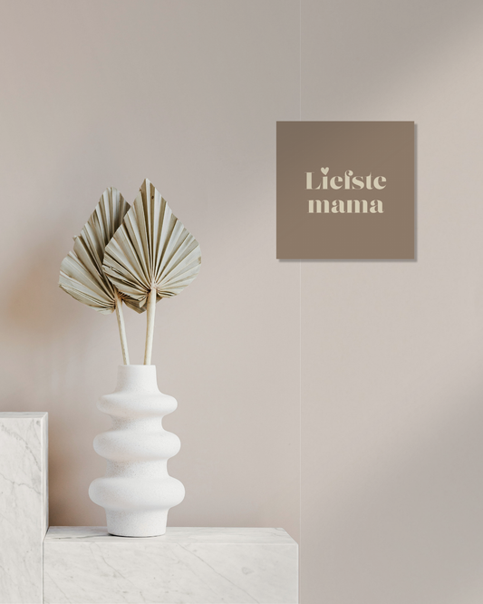 Tegeltje Liefste Mama