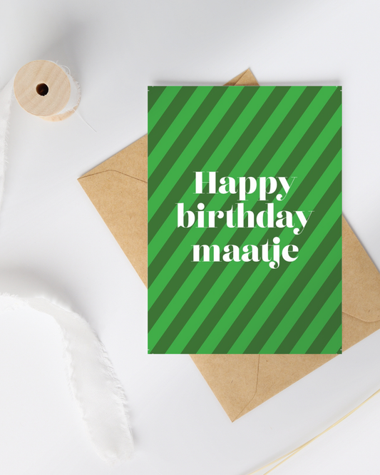 Verjaardagskaart Happy birthday maatje