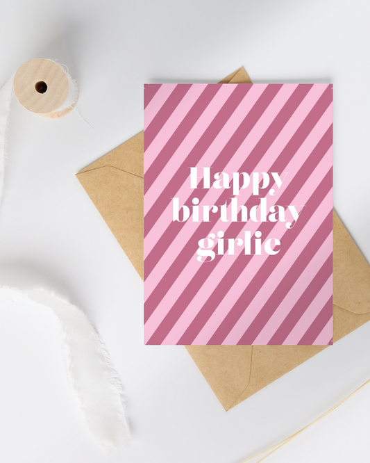 Verjaardagskaart Happy birthday girlie